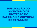 Papagaios avança na preservação de seu patrimônio cultural com novo inventário de proteção